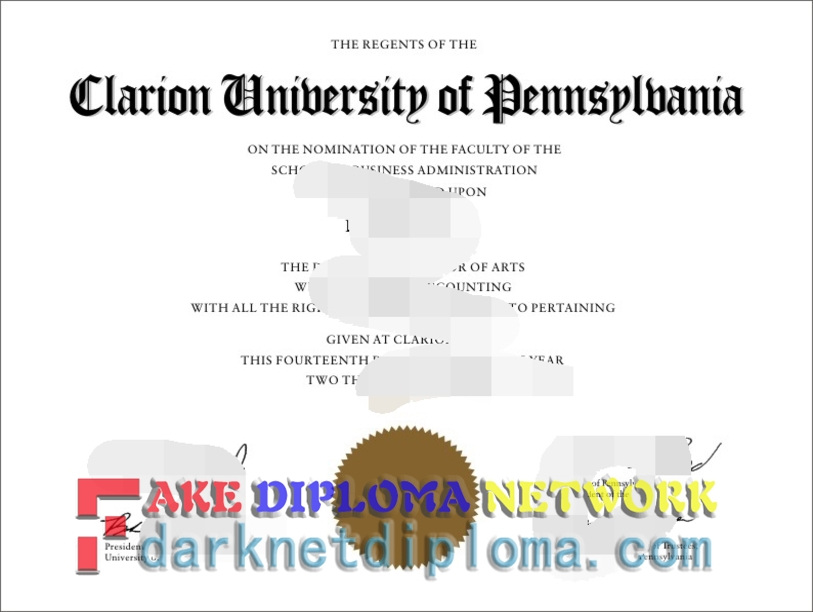 Best Fake Clarion University of Pennsylvania Degree: How to Get the Most Authentic Diploma