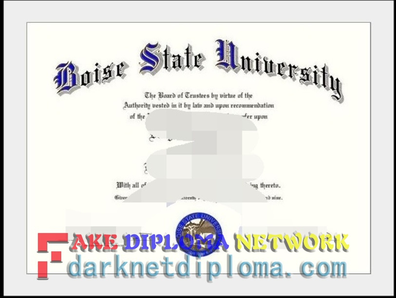 Buy Fake Boise State University Degree: Is It Worth the Risk?
