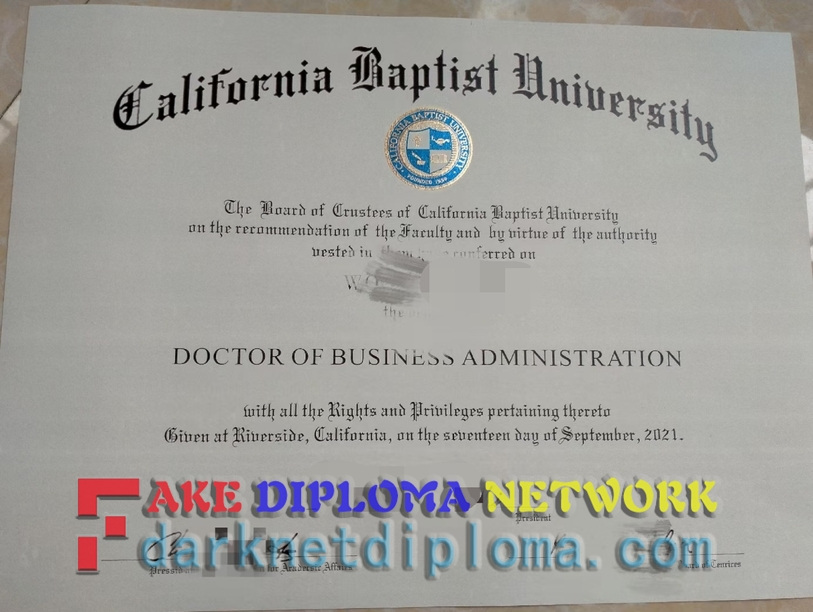 How to Create a Fake California Baptist University Degree: Step-by-Step Guide