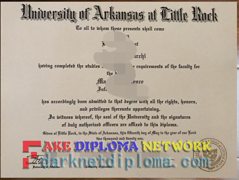 The Steps to Buy a Fake University of Arkansas at Little Rock Diploma: A Comprehensive Guide