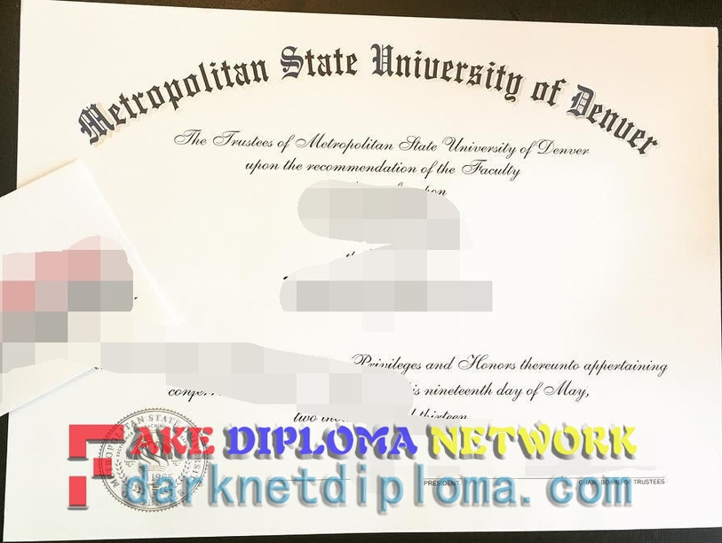 Where to Order a Fake Metropolitan State University of Denver Degree: A Comprehensive Guide