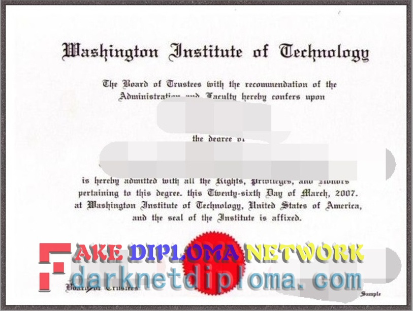 Where to Order a Fake Washington Institute of Technology Diploma: Your Ultimate Guide