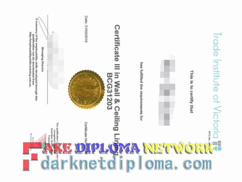 Is It Possible to Buy a Fake Trade Institute of Victoria Diploma?