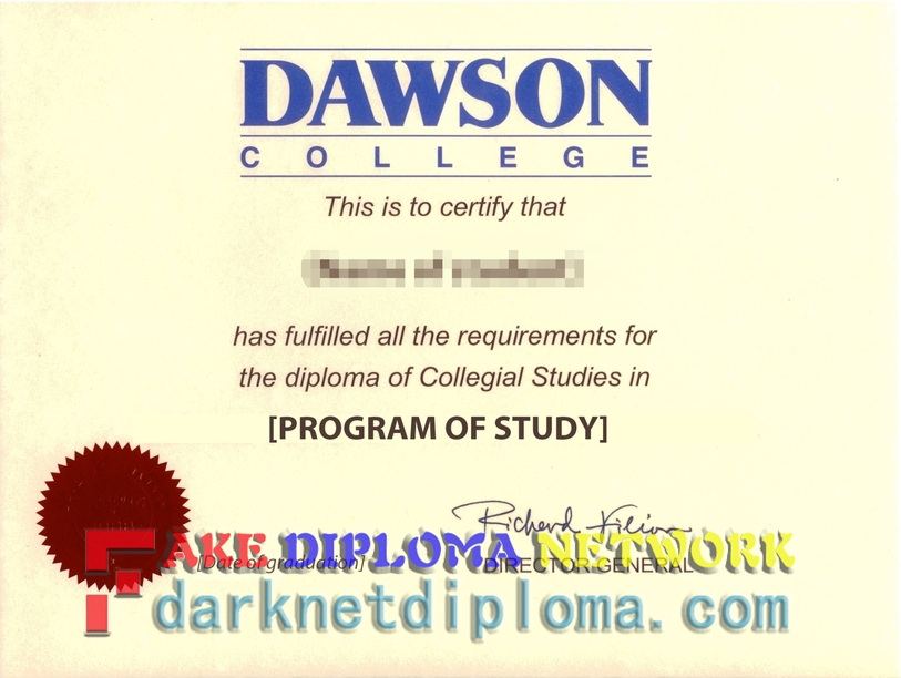 The Steps to Buy a Fake Dawson College Degree: A Guide