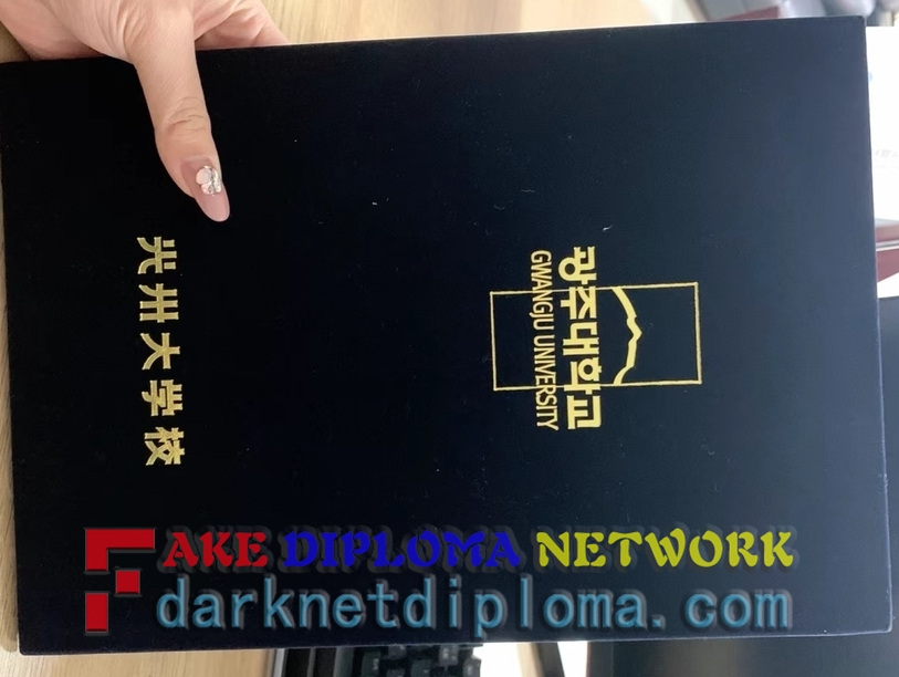 Buy Fake Gwangju University Diploma: What You Need to Know
