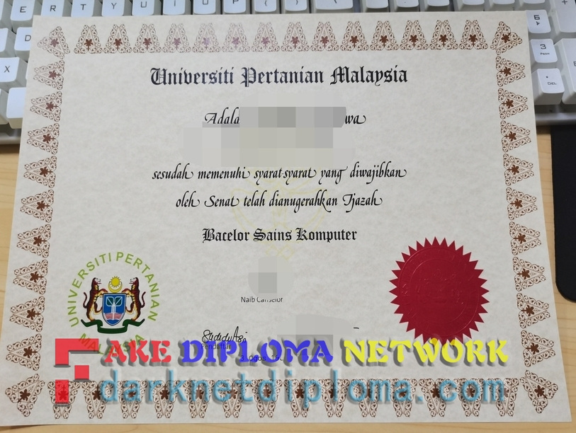 Is It Possible to Buy a Fake Faculty of Agriculture, Universiti Putra Malaysia Diploma?